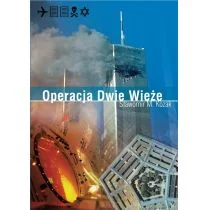 Sławomir M. Kozak Operacja Dwie Wieże w.2019 - Powieści i opowiadania - miniaturka - grafika 1