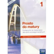 Podręczniki dla liceum - Nowa Era Prosto do Matury Matematyka 1 Podręcznik Zakres podstawowy i rozszerzony - Maciej Antek, Krzysztof Belka, Piotr Grabowski - miniaturka - grafika 1