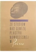 Książki o kulturze i sztuce - Ze studiów nad genezą plastyki nowoczesnej w Polsce - miniaturka - grafika 1
