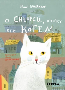 O chłopcu, który był kotem - Wierszyki, rymowanki, piosenki - miniaturka - grafika 1