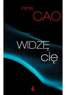 Sonia Draga Trylogia Zmysłów cz 1 Widzę cię 9788379991587 - Powieści - miniaturka - grafika 2