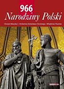 Historia Polski - Polityka 966 Narodziny Polski - Polityka - miniaturka - grafika 1