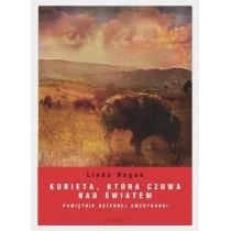 Kobieta która czuwa nad światem Nowa - Biografie i autobiografie - miniaturka - grafika 1