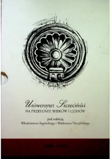 Uniwersytet szczeciński na przełomie wieków i czasów - Archeologia - miniaturka - grafika 1