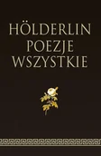 Poezja - Hölderlin Poezje wszystkie - Hölderlin Friedrich - książka - miniaturka - grafika 1