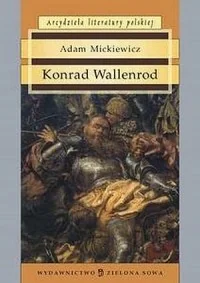 Wydawnictwo zielona sowa Konrad Wallenrod - Lektury szkoły średnie - miniaturka - grafika 1
