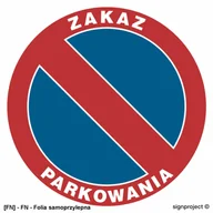 Tablice BHP - SIGNPROJECT SA009 - Zakaz parkowania 600x600 - miniaturka - grafika 1