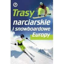 Trasy narciarskie i snowboardowe Europy - Przewodniki - miniaturka - grafika 1