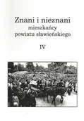 Książki regionalne - Znani i nieznani mieszkańcy powiatu sławieńskiego. Tom IV - miniaturka - grafika 1