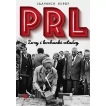 Harde PRL Żony i kochanki władzy - Historia Polski - miniaturka - grafika 1