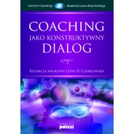 Psychologia - Poltext Coaching jako konstruktywny dialog - Opracowanie zbiorowe, Opracowanie zbiorowe - miniaturka - grafika 1