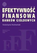 Finanse, księgowość, bankowość - Efaktywność Finansowa Banków Giełdowych - miniaturka - grafika 1