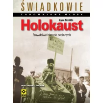 Holokaust. Prawdziwe historie ocalonych - Lyn Smith - Historia świata - miniaturka - grafika 2