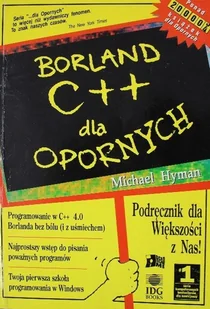 Borland C dla opornych - Systemy operacyjne i oprogramowanie - miniaturka - grafika 1