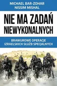 Historia świata - Nie ma zadań niewykonalnych. Brawurowe operacje izraelskich sił specjalnych - miniaturka - grafika 1