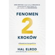 Fenomen 2 kroków. Dwie decyzje, dzięki którym realizacja najważniejszych celów będzie nie tylko możliwa, ale nieunikniona - Psychologia - miniaturka - grafika 1