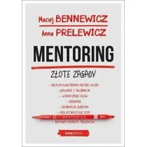Anna Prelewicz; Maciej Bennewicz Mentoring Złote zasady - Biznes - miniaturka - grafika 1
