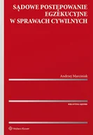 Prawo - Sądowe postępowanie egzekucyjne w sprawach cywilnych Andrzej Marciniak - miniaturka - grafika 1