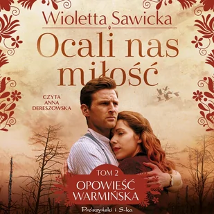 Ocali nas miłość - Audiobooki - romanse - miniaturka - grafika 1