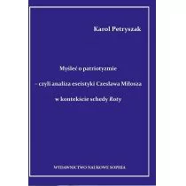 Petryszak Karol Myśleć o patriotyźmie - Eseje - miniaturka - grafika 2
