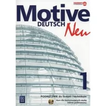 WSiP Motive Deutsch Neu 1 Podręcznik Zakres podstawowy. Klasa 1-3 Szkoły ponadgimnazjalne Język niemiecki + CD - Alina Jarząbek, Danuta Koper