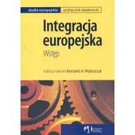 Podręczniki dla szkół wyższych - Integracja europejska - miniaturka - grafika 1