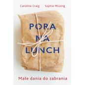 Książki kucharskie - Buchmann Pora na lunch. Małe dania do zabrania - miniaturka - grafika 1