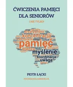 Psychologia - Ćwiczenia pamięci dla osób starszych. I nie tylko! - miniaturka - grafika 1