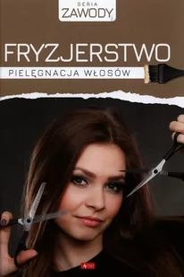 Fryzjerstwo Pielęgnacja Włosów Anna Szurkowska - Zdrowie - poradniki - miniaturka - grafika 4