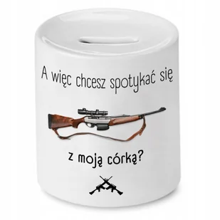 SKARBONKA DLA TATY A WIĘC CHCESZ SIĘ SPOTYKAĆ? z Nadrukiem ze Zdjęciem + Opakowanie na prezent (wzór 02) - Skarbonki SKARBONKA DLA TATY A WIĘC CHCESZ SIĘ SPOTYKAĆ? z Nadrukiem ze Zdjęciem + Opakowanie na prezent (wzór 02) - Skarbonki - miniaturka - grafika 1