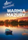 Książki podróżnicze - Slow przewodnik. Warmia i Mazury - miniaturka - grafika 1