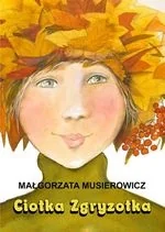 Małgorzata Musierowicz Ciotka Zgryzotka - Książki edukacyjne - miniaturka - grafika 3