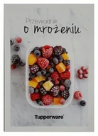 Książki kucharskie - Tupperware Książka Przewodnik o mrożeniu 40str - miniaturka - grafika 1