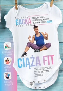 Dressler Gacka Natalia Ci$53ża fit - Diety, zdrowe żywienie - miniaturka - grafika 3