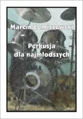 Książki o muzyce - Perkusja dla najmłodszych - marcin Lemiszewski - miniaturka - grafika 1