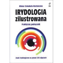 GWP Gdańskie Wydawnictwo Psychologiczne Irydologia zilustrowana - Szmukała-Rostovceva Aliona