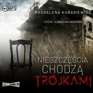 Audiobooki - kryminał, sensacja, thriller - nieszczęścia chodzą trójkami - miniaturka - grafika 1