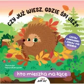 Książki edukacyjne - Czy już wiesz, gdzie śpi jeż? - miniaturka - grafika 1