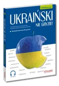 Filologia i językoznawstwo - Ukraiński nie gryzie! Innowacyjny kurs od podstaw. Nie gryzie! wyd. 3 - Tomasz Bylina - miniaturka - grafika 1