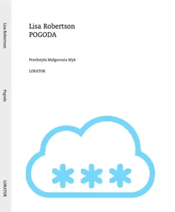 Pogoda - Lisa Robertson - Poezja - miniaturka - grafika 1