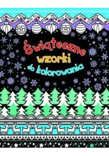 Olesiejuk Sp. z o.o.  Świąteczne wzorki do kolorowania - Baśnie, bajki, legendy - miniaturka - grafika 2