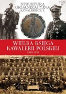 Historia świata - Wielka Księga Kawalerii Polskiej 1918 - 1939 Tom 49 - miniaturka - grafika 1