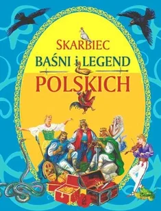 Skarbiec baśni i legend polskich - Książki edukacyjne - miniaturka - grafika 1