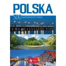 POLSKA 500 NAJPIĘKNIEJSZYCH MIEJSC Jolanta Bąk - Przewodniki - miniaturka - grafika 2