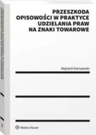 Prawo - Przeszkoda opisowości w praktyce udzielenia praw na znaki towarowe - Gierszewski Wojciech - książka - miniaturka - grafika 1