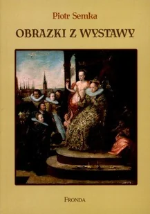 Obrazki z wystawy - Książki o kulturze i sztuce - miniaturka - grafika 1