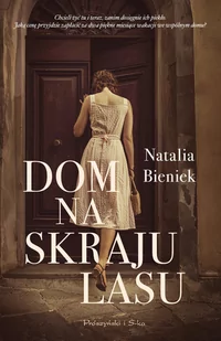 Dom na skraju lasu - Opowiadania - miniaturka - grafika 1