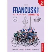 Francuski w tłumaczeniach Słownictwo 2 B1-B2) Nowa - Książki do nauki języka francuskiego - miniaturka - grafika 2