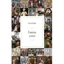 Estetyka prawa Kamil Zeidler - Podręczniki dla szkół wyższych Estetyka prawa Kamil Zeidler - Podręczniki dla szkół wyższych - miniaturka - grafika 1