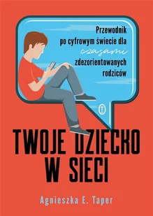 Literackie Twoje dziecko w sieci - Psychologia - miniaturka - grafika 2